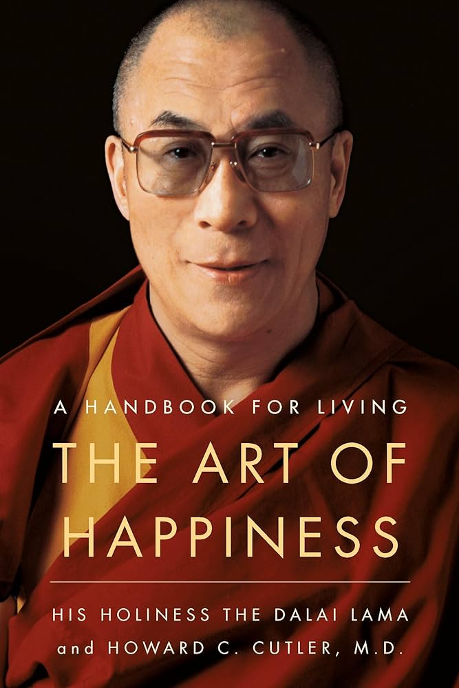 The Art of Happiness by Dalai Lama