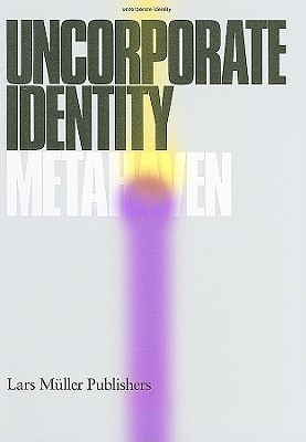 Uncorporate Identity by Metahaven